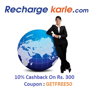 India Desire : Rechargekarle Recharge Offer : Get 10% Cashback On Bill Payment Of 300 And Above From Rechargekarle-GETFREE50 [Max. Rs. 50]
